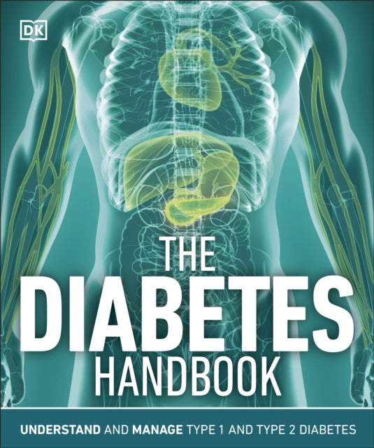 Diabetes Handbook: Understand and Manage Type 1 and Type 2 Diabetes
