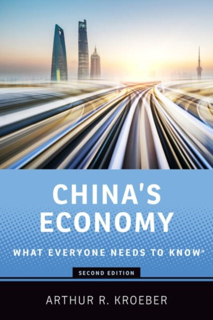 China's Economy: What Everyone Needs to Know (R)