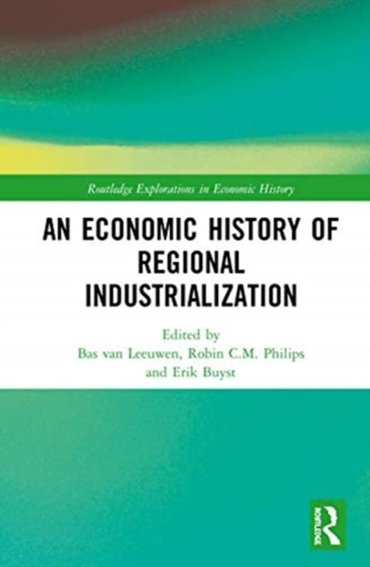 Economic History of Regional Industrialization