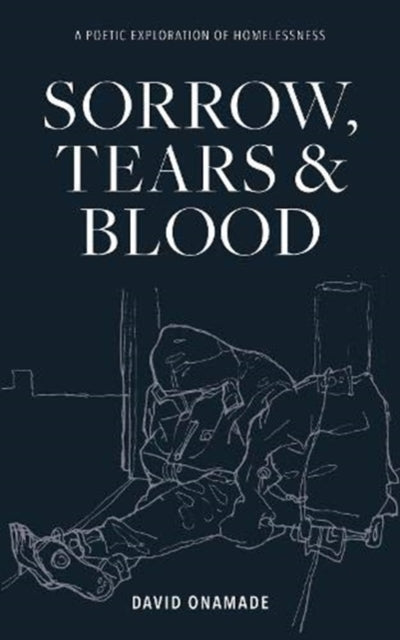 Sorrow, Tears and Blood