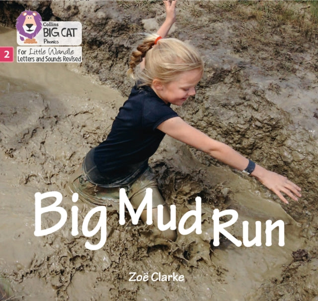 Big Mud Run: Phase 2