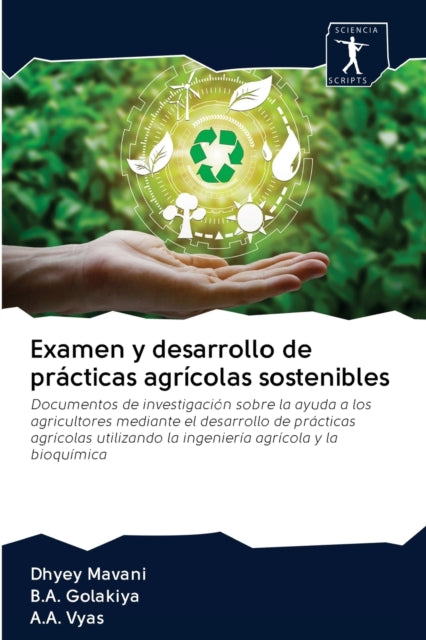 Examen y desarrollo de practicas agricolas sostenibles