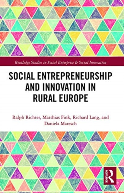 Social Entrepreneurship and Innovation in Rural Europe