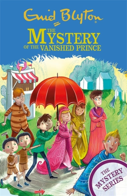 Mystery Series: The Mystery of the Vanished Prince: Book 9