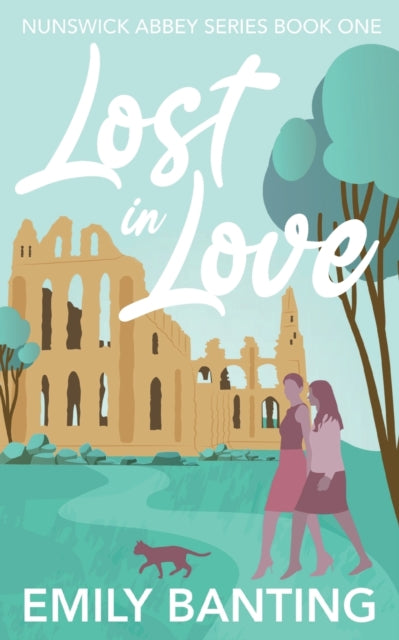 Lost in Love: A contemporary, lesbian, village romance