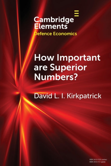How Important are Superior Numbers?: A Reappraisal of Lanchester's Square Law