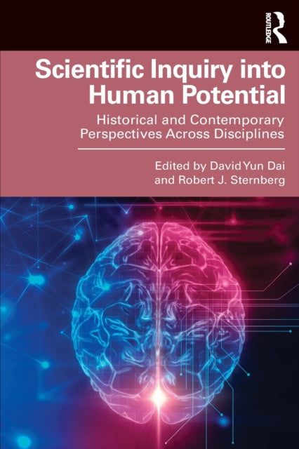 Scientific Inquiry into Human Potential: Historical and Contemporary Perspectives Across Disciplines