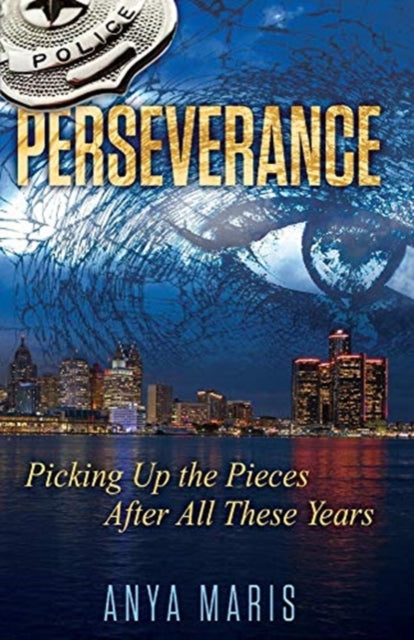 Perseverance: Picking Up The Pieces After All These Years