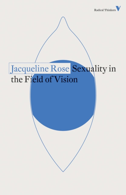 Sexuality in the Field of Vision