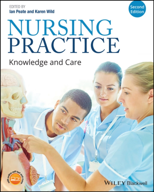 Nursing Practice: Knowledge and Care