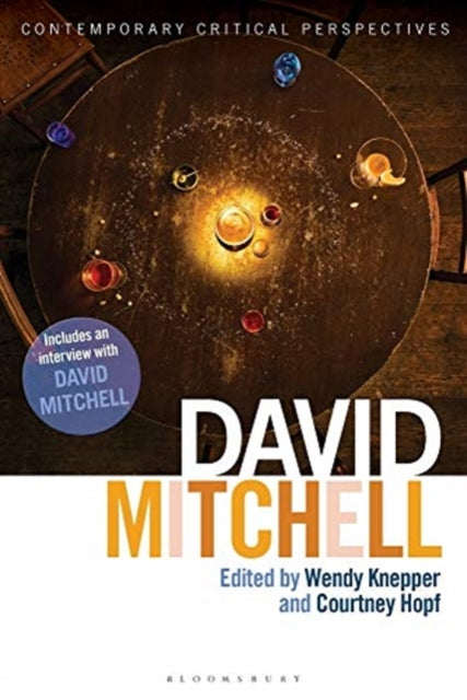 David Mitchell: Contemporary Critical Perspectives