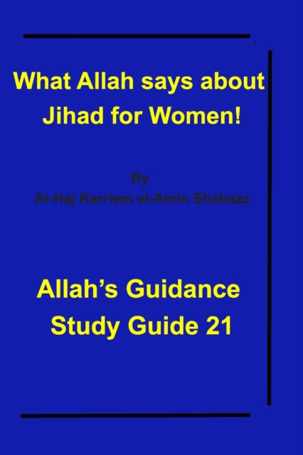What Allah says about Jihad for Women!