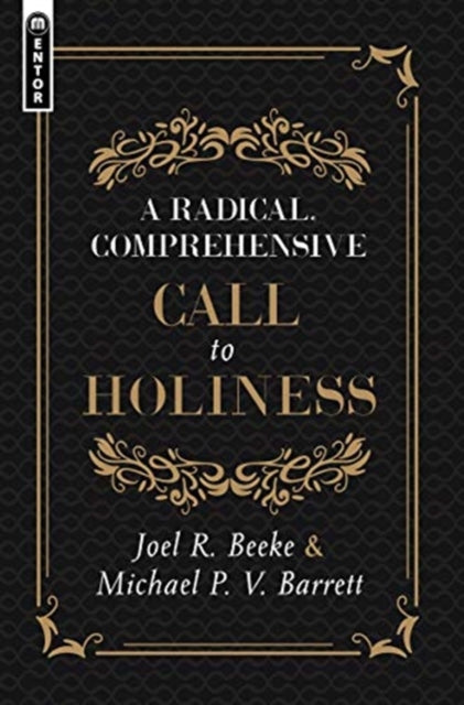 Radical, Comprehensive Call to Holiness