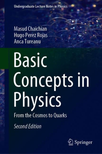 Basic Concepts in Physics: From the Cosmos to Quarks