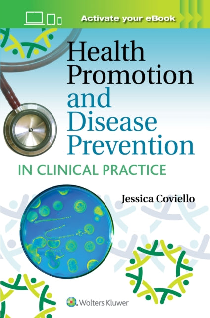 Health Promotion and Disease Prevention in Clinical Practice