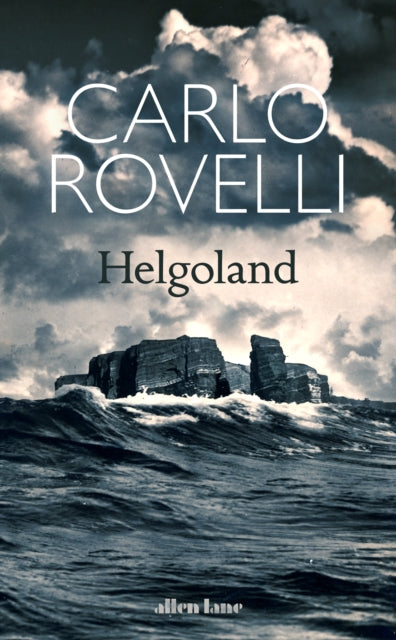 Helgoland: The Sunday Times bestseller