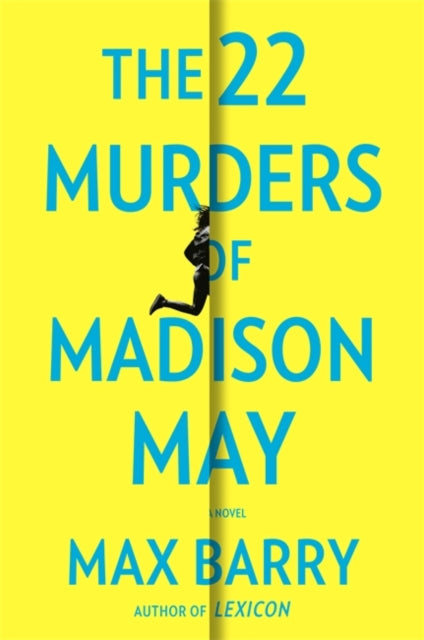 22 Murders Of Madison May: A gripping speculative psychological suspense