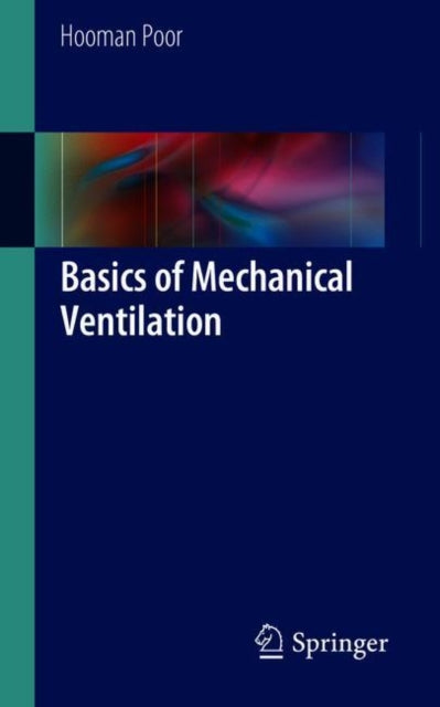 Basics of Mechanical Ventilation