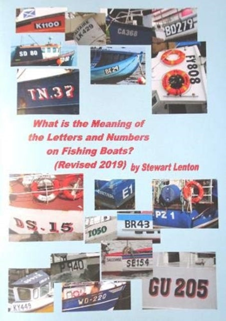 What is the Meaning of the Numbers & Letters on Fishing Boats: Revised 2019