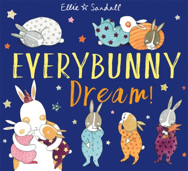 Everybunny Dream