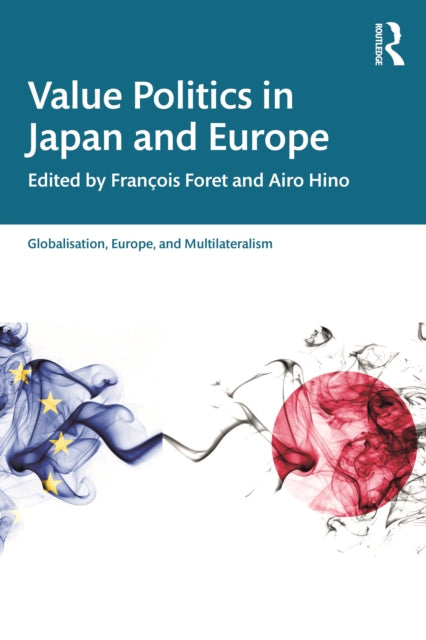 Value Politics in Japan and Europe