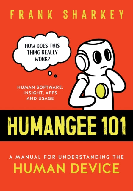 Humangee 101