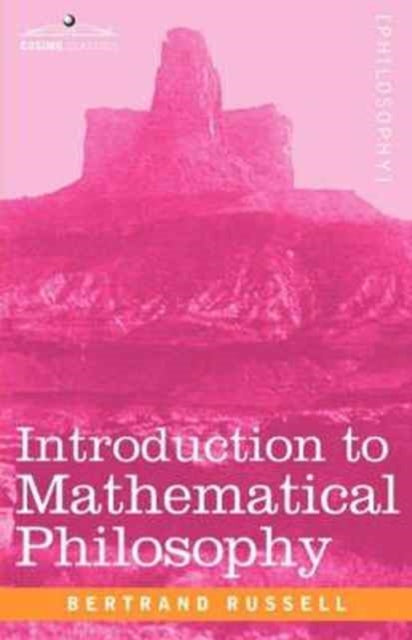 Bertrand Russell: Introduction to Mathematical Philosophy