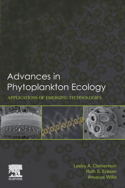 Advances in Phytoplankton Ecology: Applications of Emerging Technologies