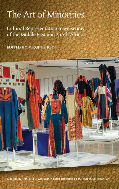 Art of Minorities: Cultural Representation in Museums of the Middle East and North Africa