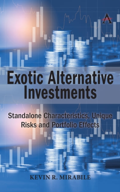 Exotic Alternative Investments: Standalone Characteristics, Unique Risks and Portfolio Effects