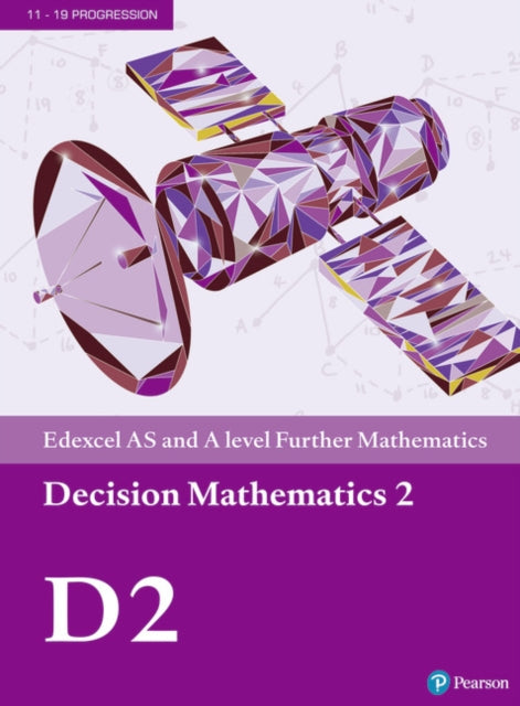 Edexcel AS and A level Further Mathematics Decision Mathematics 2 Textbook + e-book