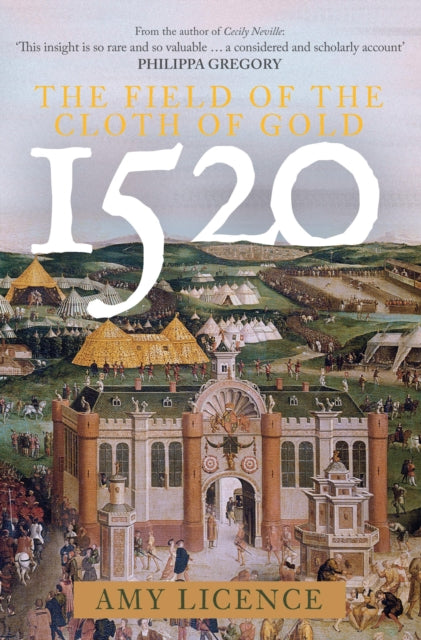 1520: The Field of the Cloth of Gold