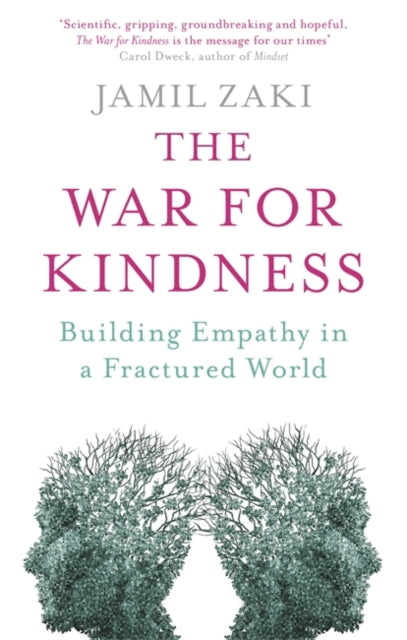 War for Kindness: Building Empathy in a Fractured World