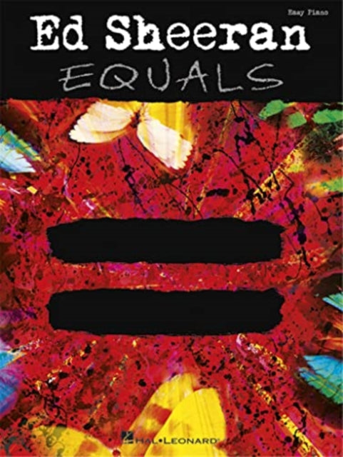 ED SHEERAN EQUALS EASY PIANO