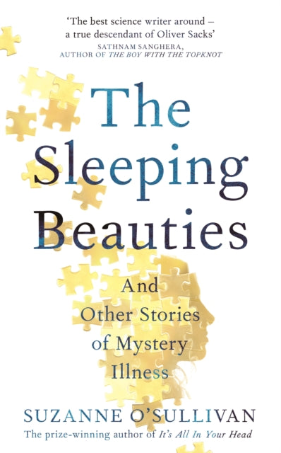 Sleeping Beauties: And Other Stories of Mystery Illness