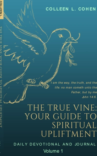True Vine: Your Guide To Spiritual Upliftment