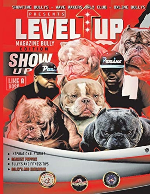 Level Up Magazine Bully Edition