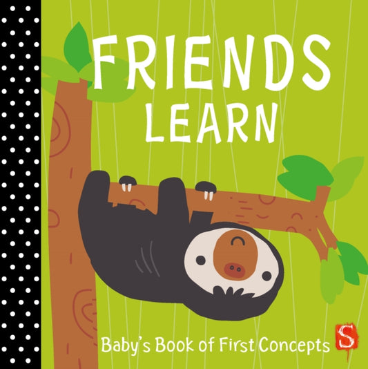 Friends Learn: Baby's First Book of Concepts