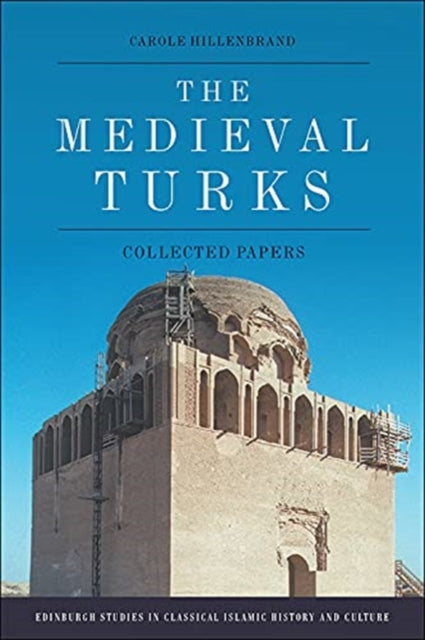 Medieval Turks: Collected Essays