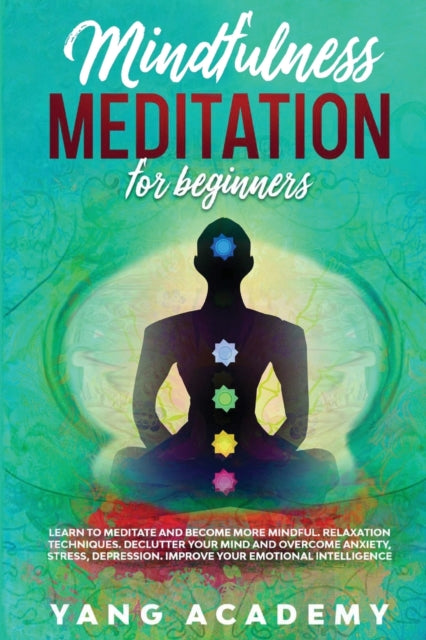 Mindfulness Meditation for Beginners