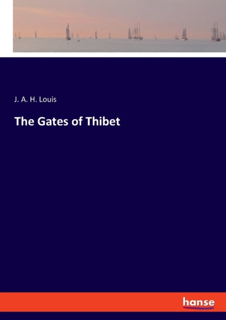 Gates of Thibet