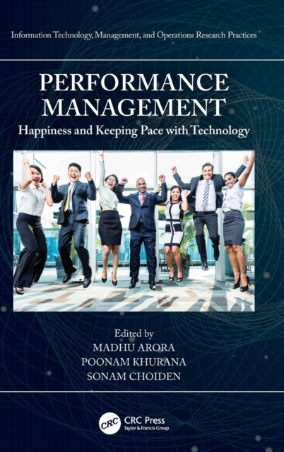 Performance Management: Happiness and Keeping Pace with Technology