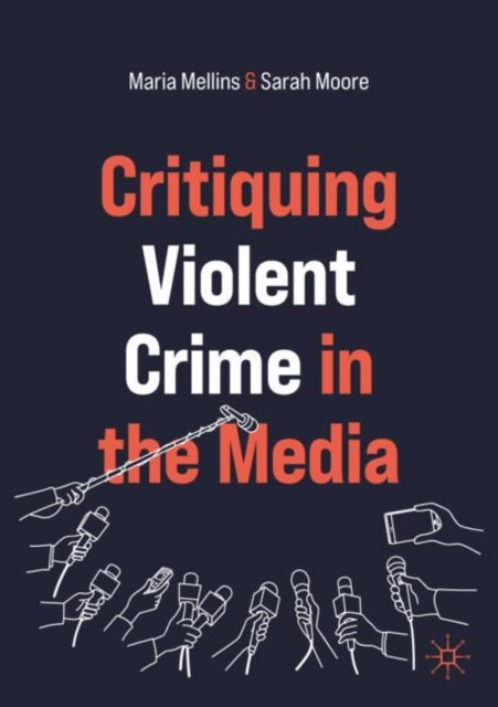 Critiquing Violent Crime in the Media