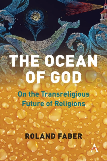 Ocean of God: On the Transreligious Future of Religions