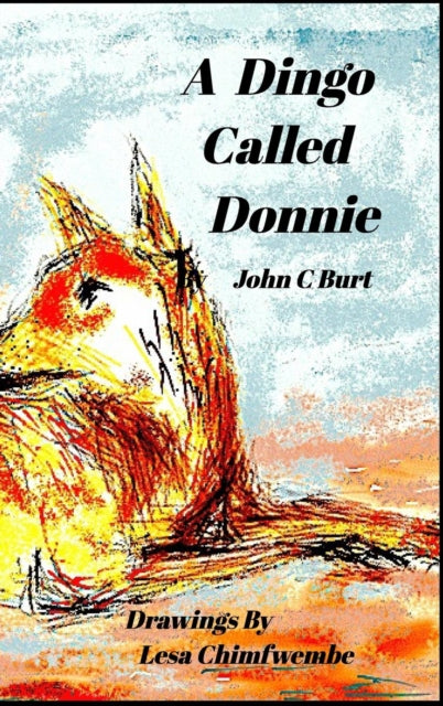 Dingo Called Donnie.