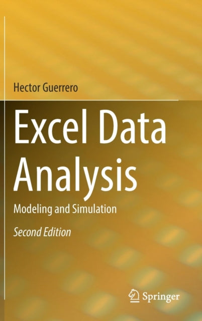 Excel Data Analysis: Modeling and Simulation
