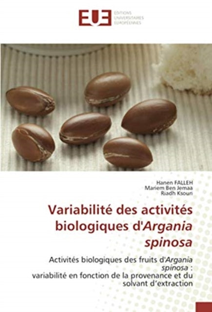 Variabilite des activites biologiques d'Argania spinosa