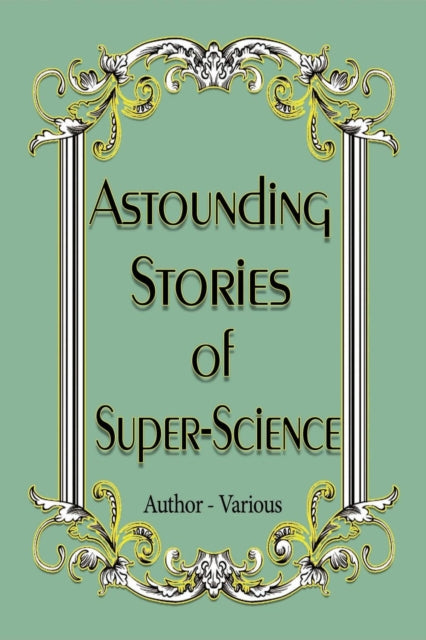 Astounding Stories of Super-Science