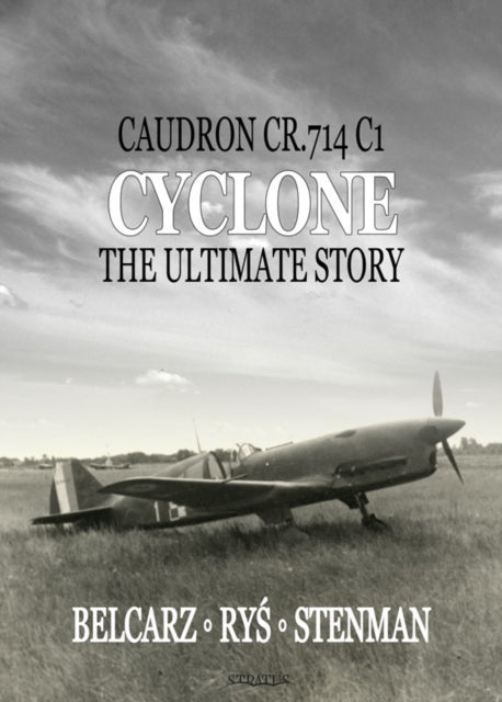 Caudron CR.714 C1 Cyclone: The Ultimate Story