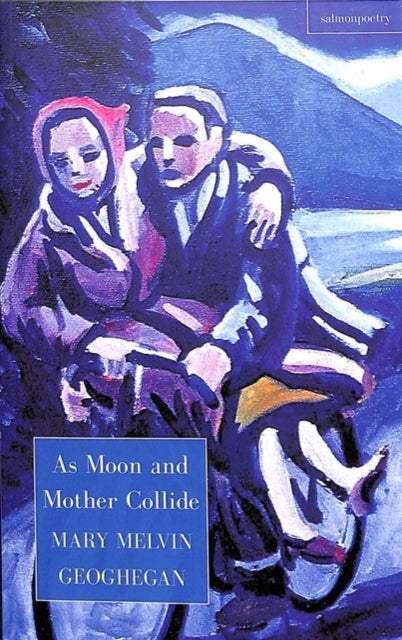 As Moon and Mother Collide